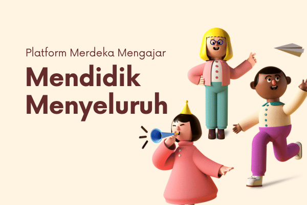 Mendidik Menyeluruh