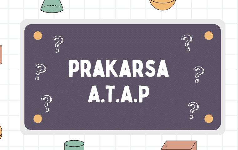 Prakarsa ATAP dalam Transformasi Praktik Baik Pendidikan